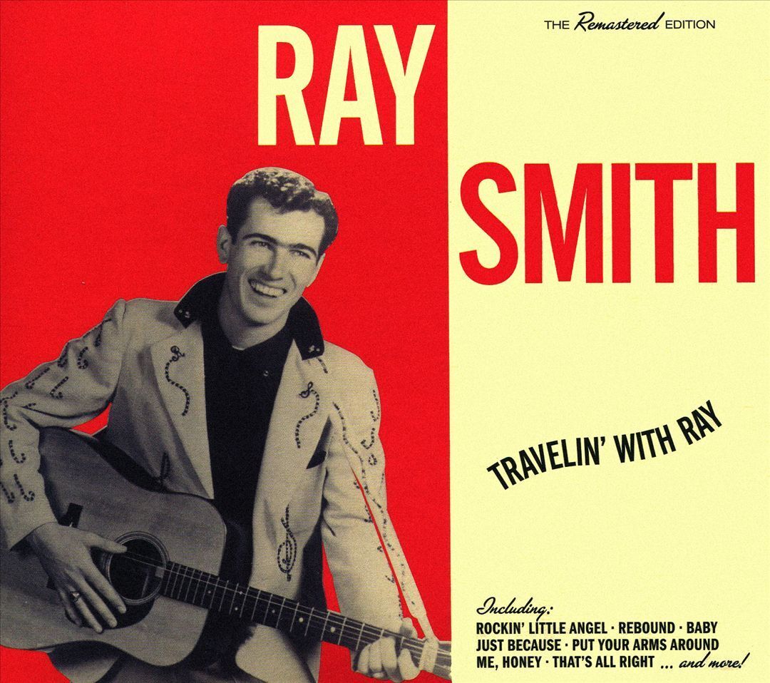 Ray Smith (Rockabilly Singer) Fan Club - Worldwide | Facebook