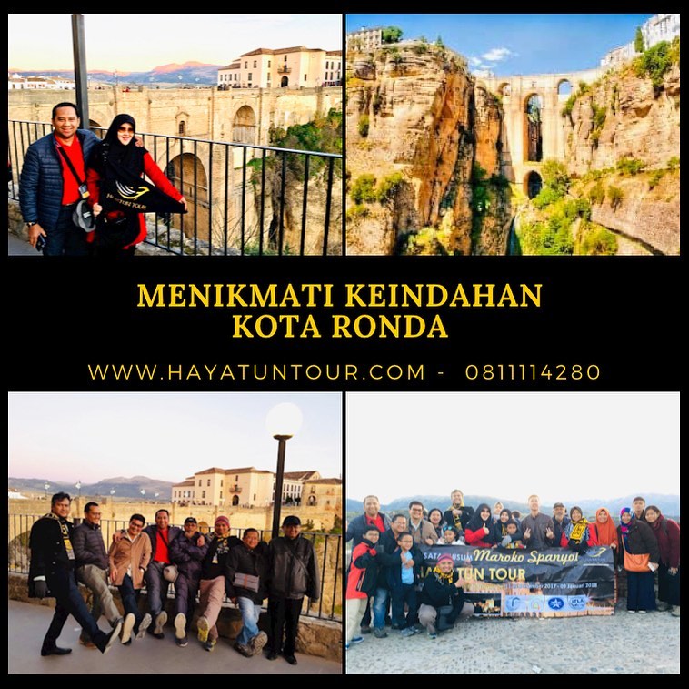 Hayatun Tour - MENIKMATI INDAHNYA KOTA RONDA DI SPANYOL...