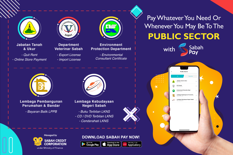 Sabah Pay Make All The Payments You Need To The Public Sector In Sabah Whenever Or Wherever You May Be Any Inquiries Please Do Not Hesitate To Contact Our Customer