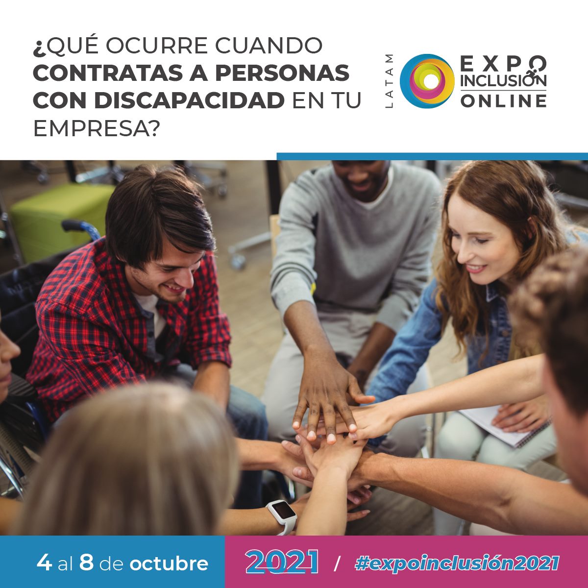 Expo Inclusión - La inclusión laboral de las personas con...
