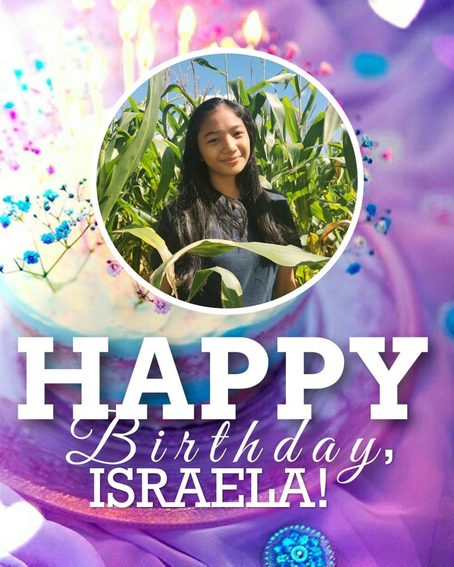 Happy Birthday to Israela... - The Corn Valley Publication