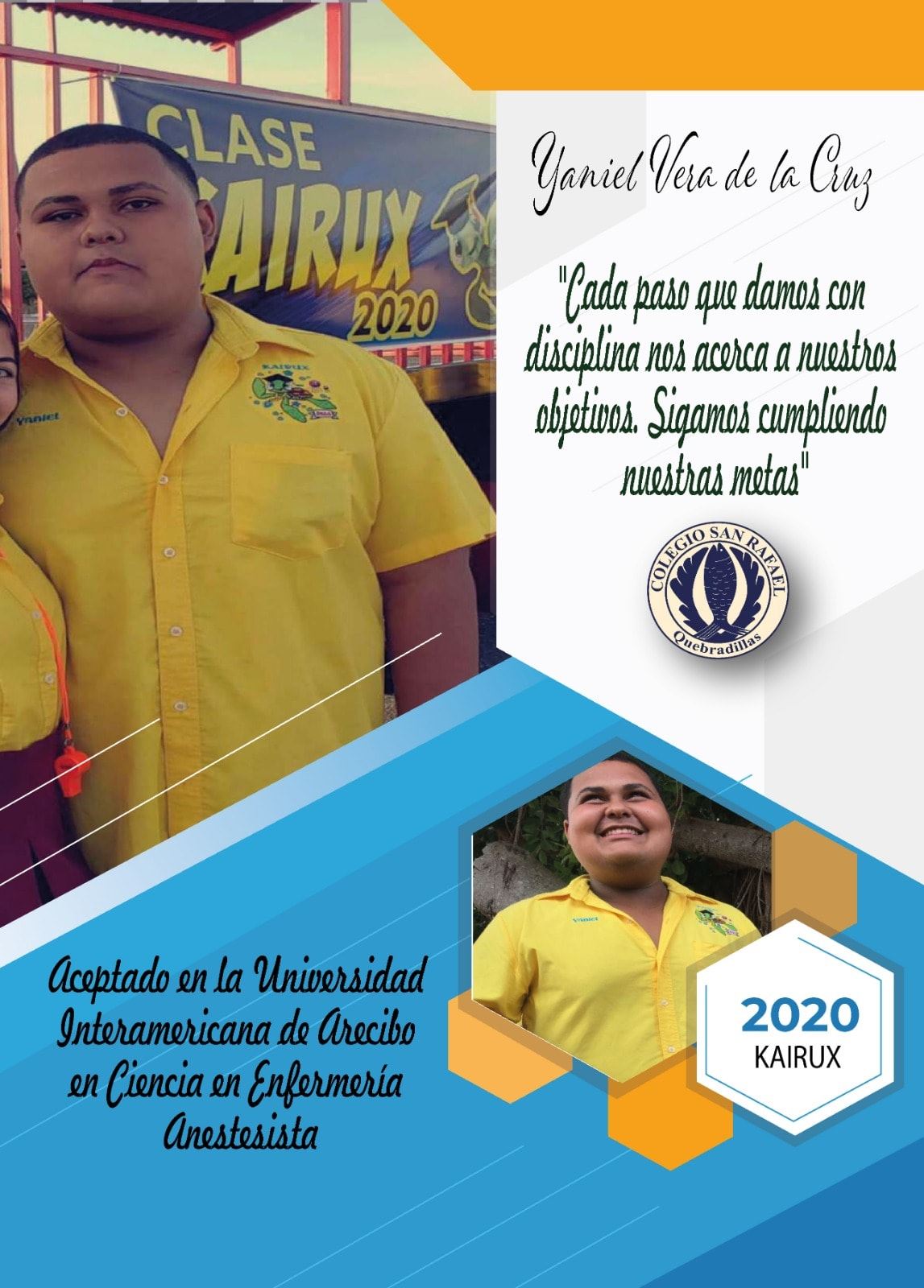 Yaniel Vera aceptado... - Colegio San Rafael - Página Oficial