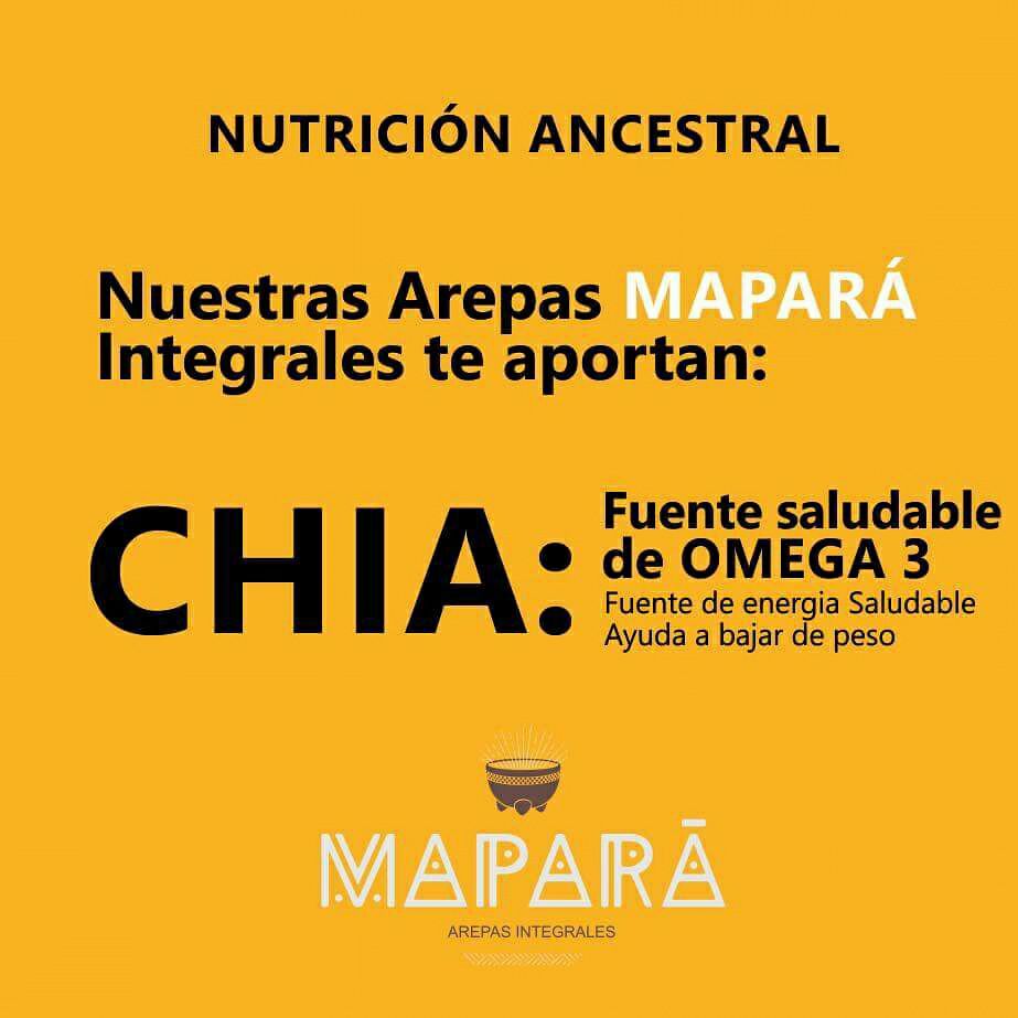 Arepas Mapará - Nuestras arepas contienen CHÍA y es una...