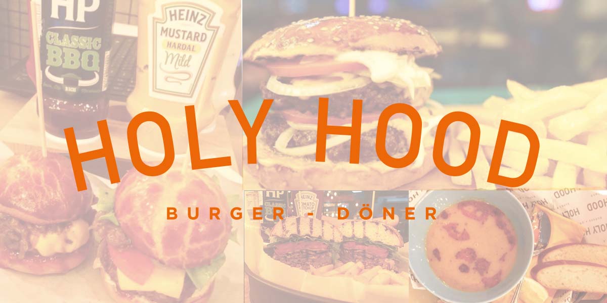 Holy Hood Burger&Döner | Istanbul