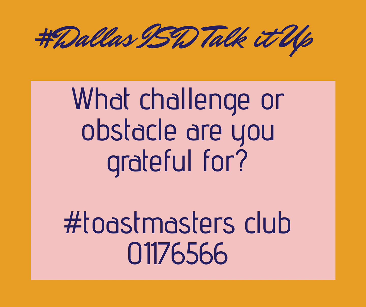 Dallas ISD Talk It Up Toastmasters