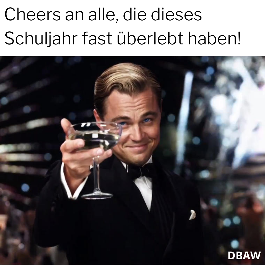 du-bist-abiturient-wenn-immer-wieder-sch-n-nicht-dbaw