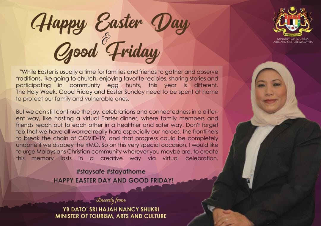 Hajah Nancy Haji Shukri While Easter Is Usually A Time For Families And Friends To Gather And Observe Traditions Like Going To Church Enjoying Favorite Recipies Sharing Stories And Participating In