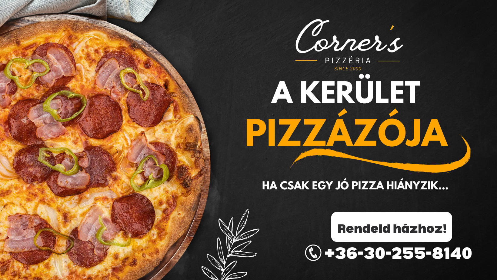 Corner's Pizzéria | Budapest XVI. kerület