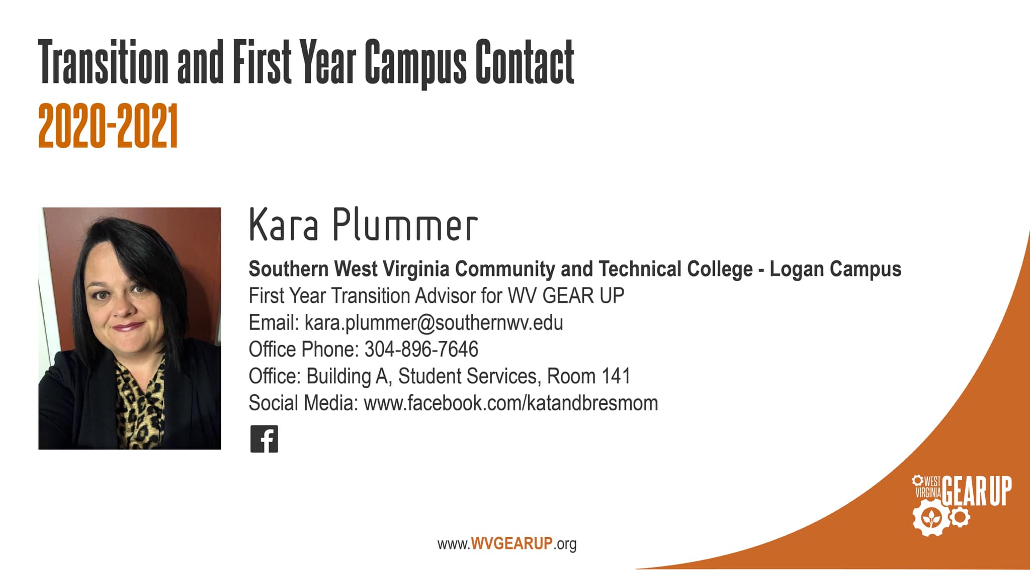 Meet Kara. She serves as the WV... - West Virginia GEAR UP | Facebook