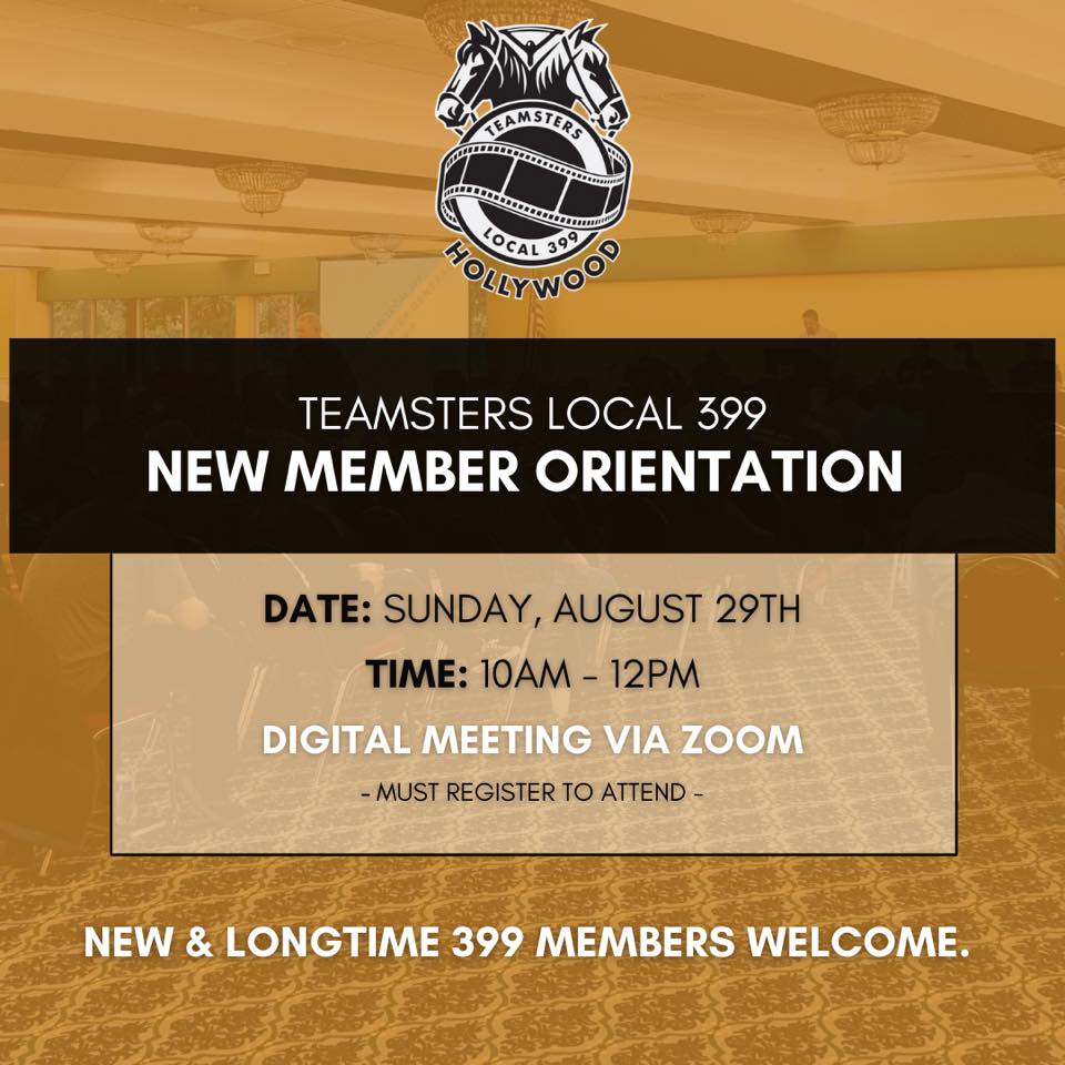 NEW MEMBER ORIENTATION 08/29 at 10AM... - Teamsters Local 399 | Facebook