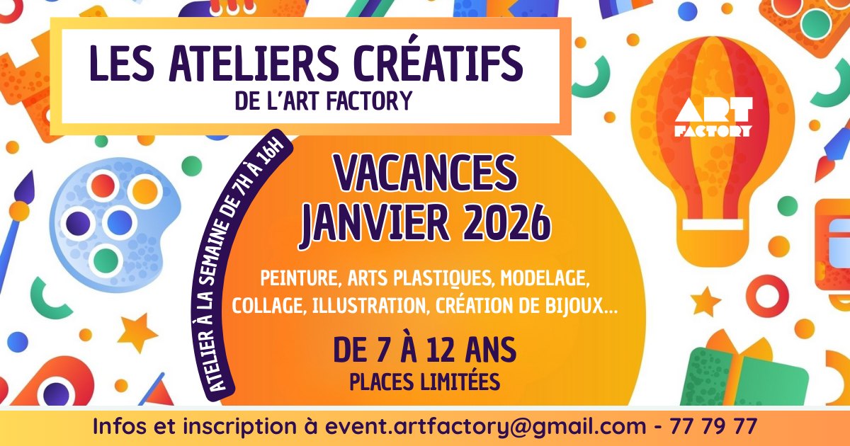 🎨 Les Ateliers Créatifs de l’Art Factory - Janvier 2026