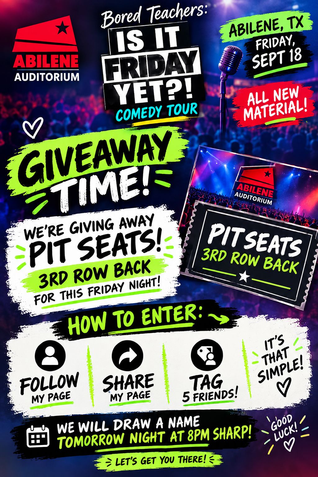 🎉🔥 GIVEAWAY TIME!!! 🔥🎉 FREE 2 Tickets to BORED TEACHER S IS IT