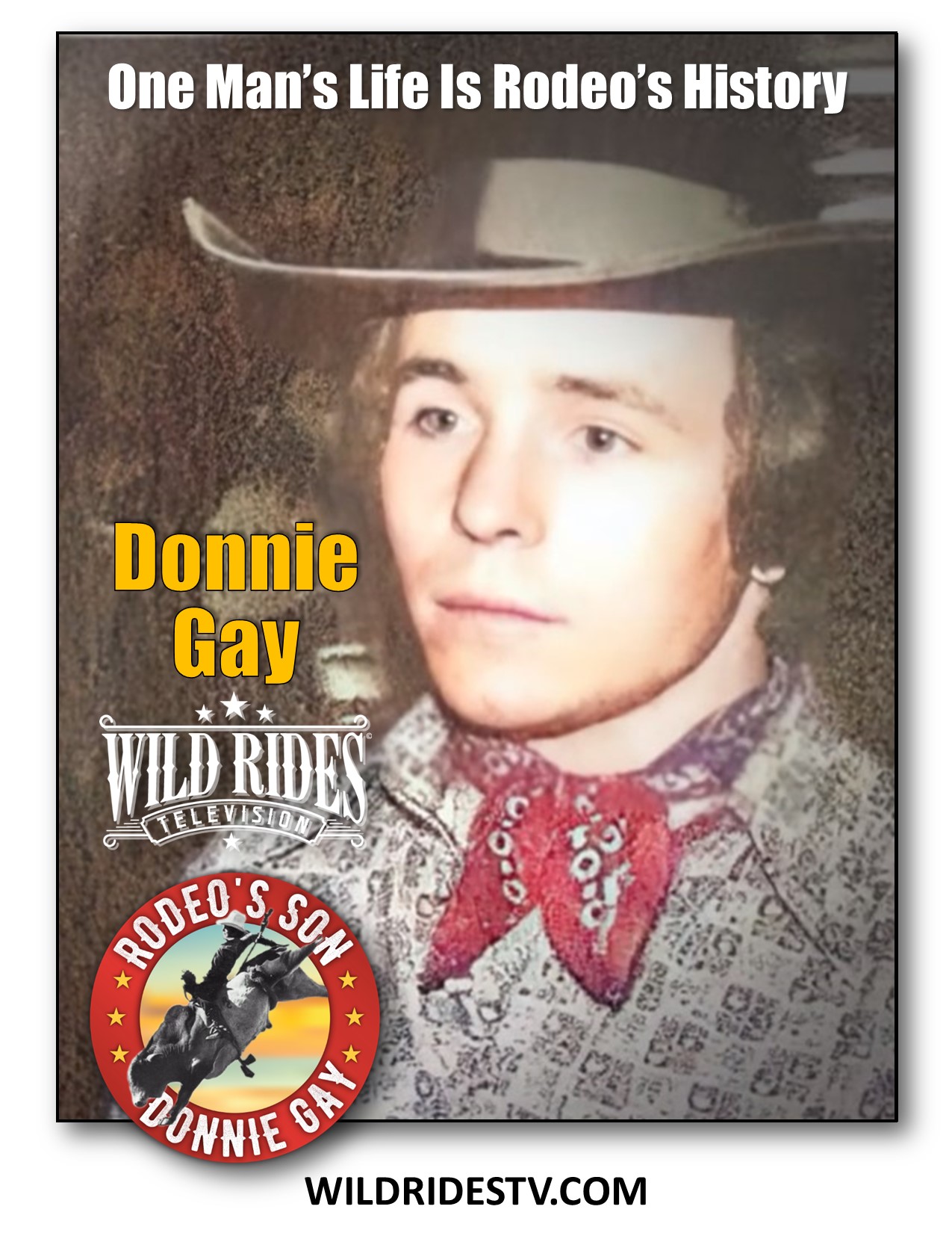 Wild Rides TV - DONNIE GAY HISTORY: From 