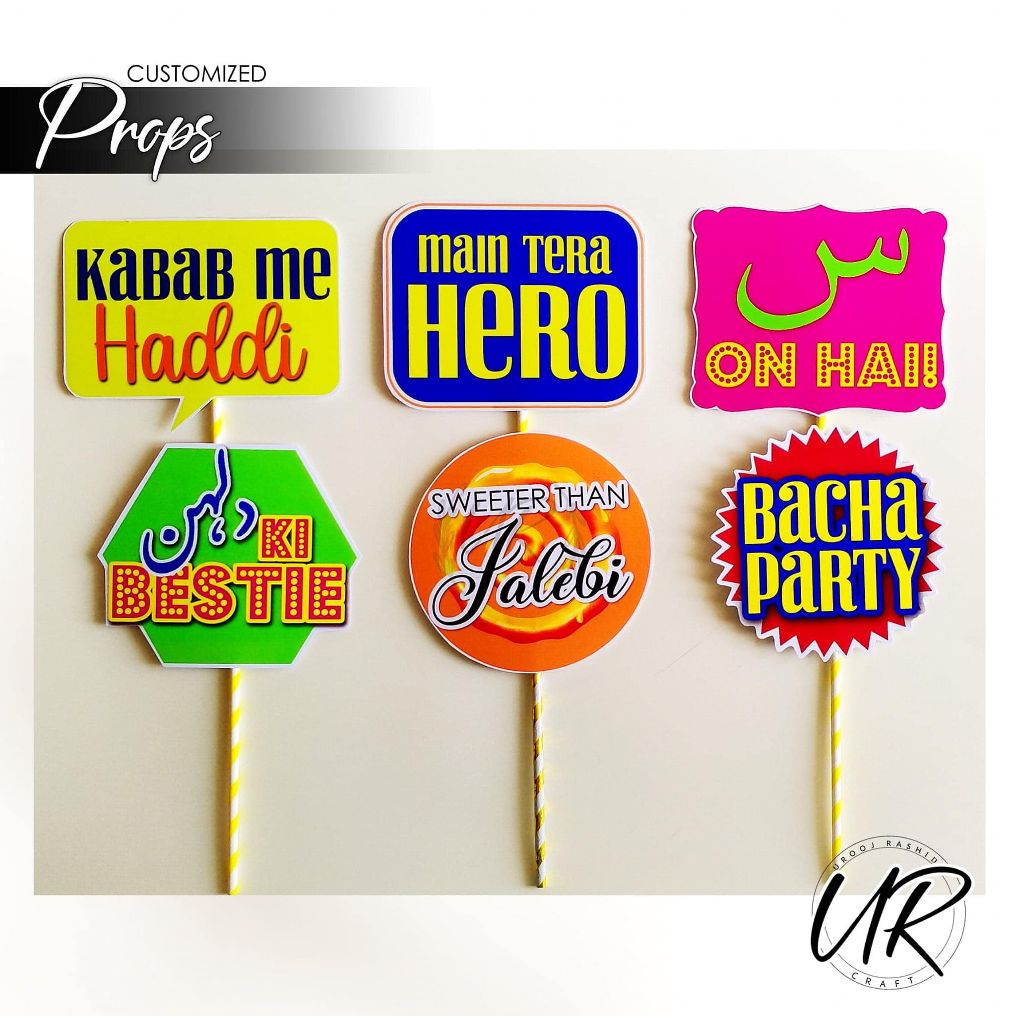 Urooj Rashid - -Birthday Prop -Wedding Prop -Bride-to-be...