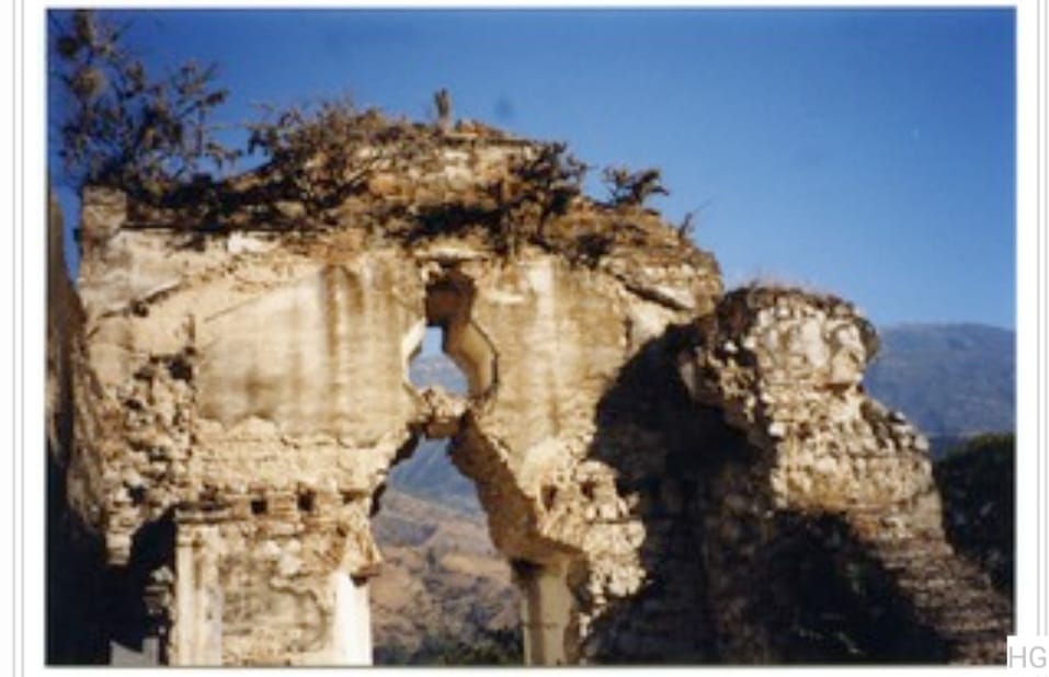 Ruinas de la vieja... - Historia de Guatemala en Fotografías.