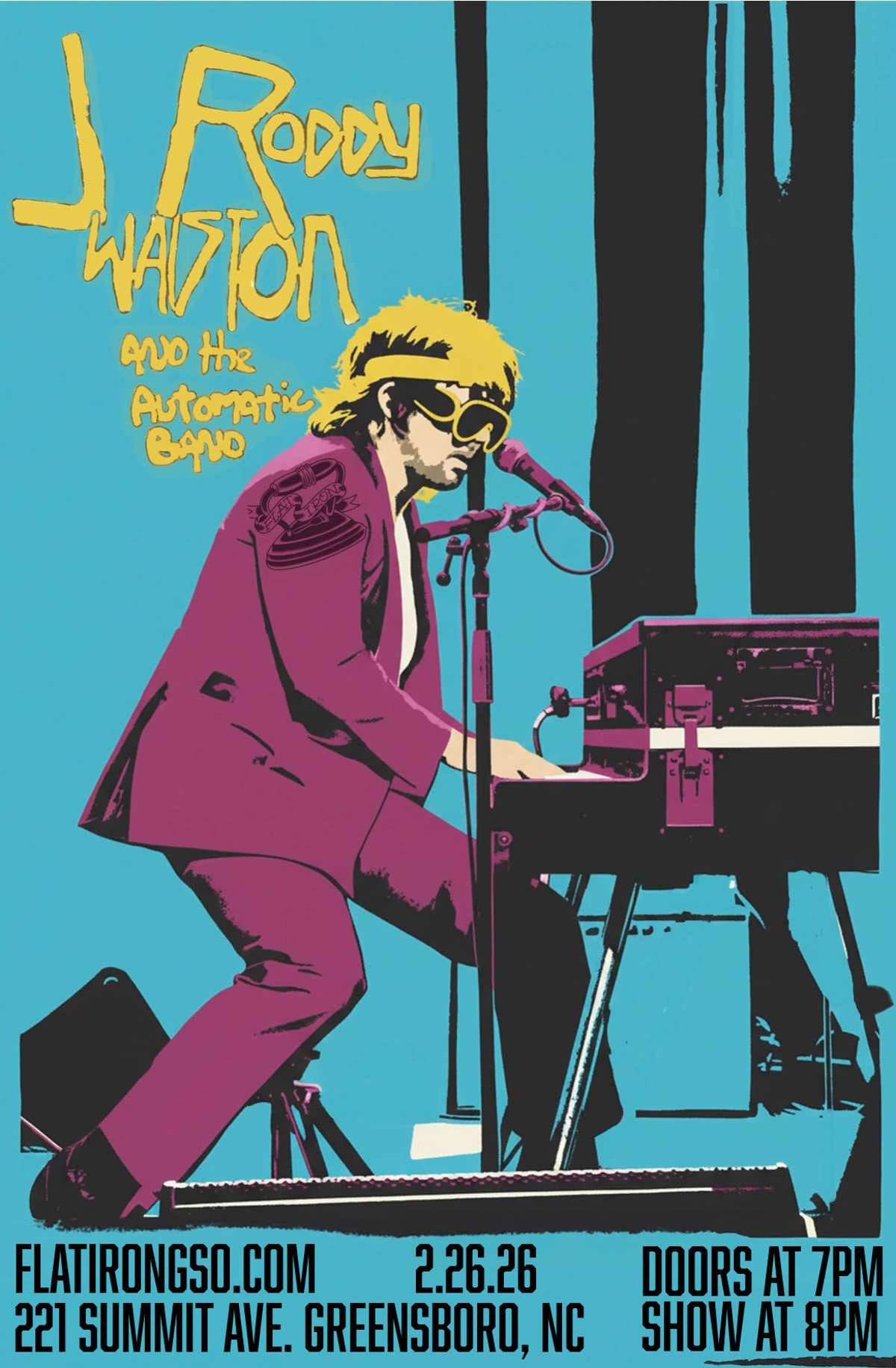 J RODDY WALSTON AND THE AUTOMATIC BAND W/ ANDREW SCOTCHIE
