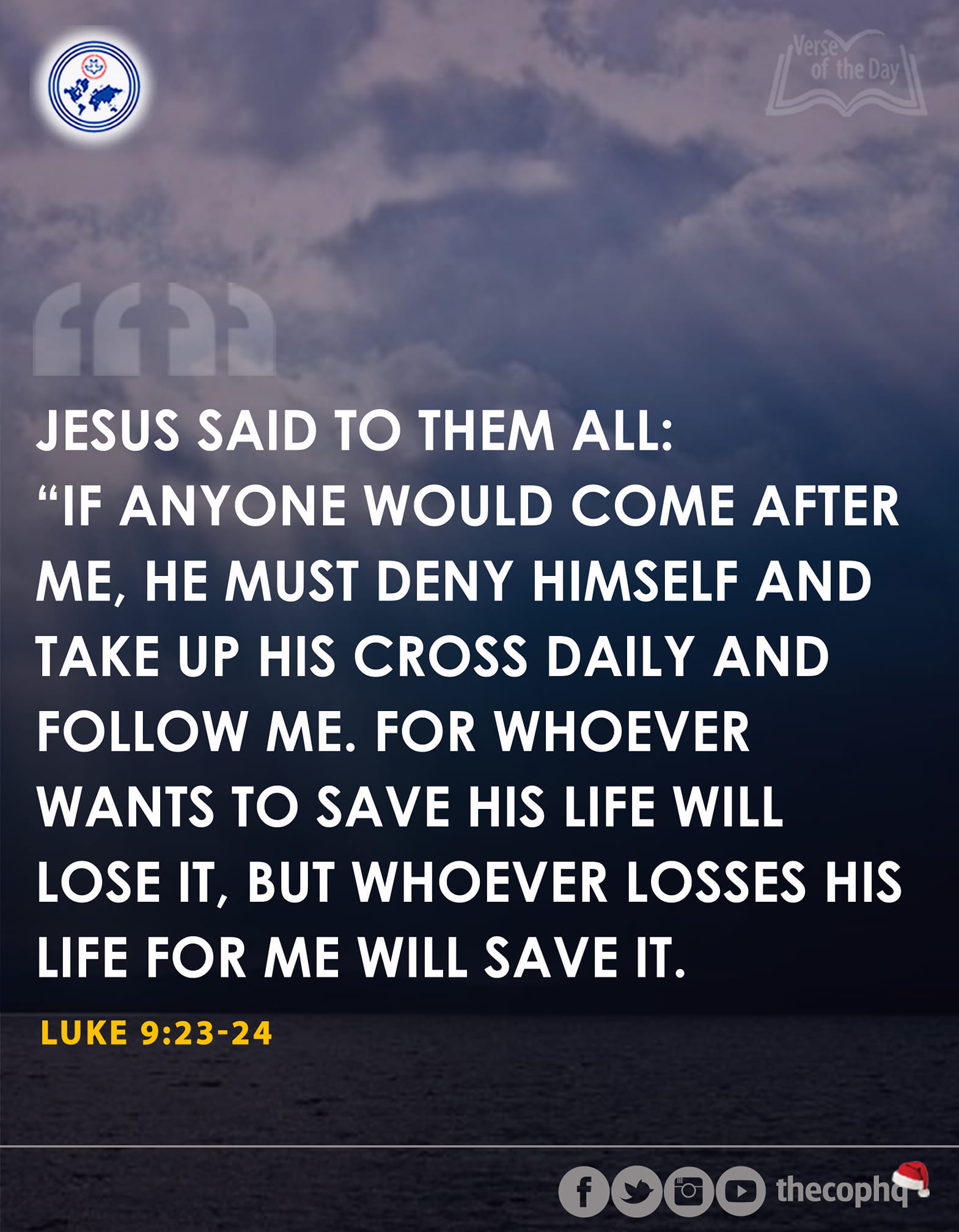 Verse Of The Day Luke 9 23 24 The Church Of Pentecost Facebook
