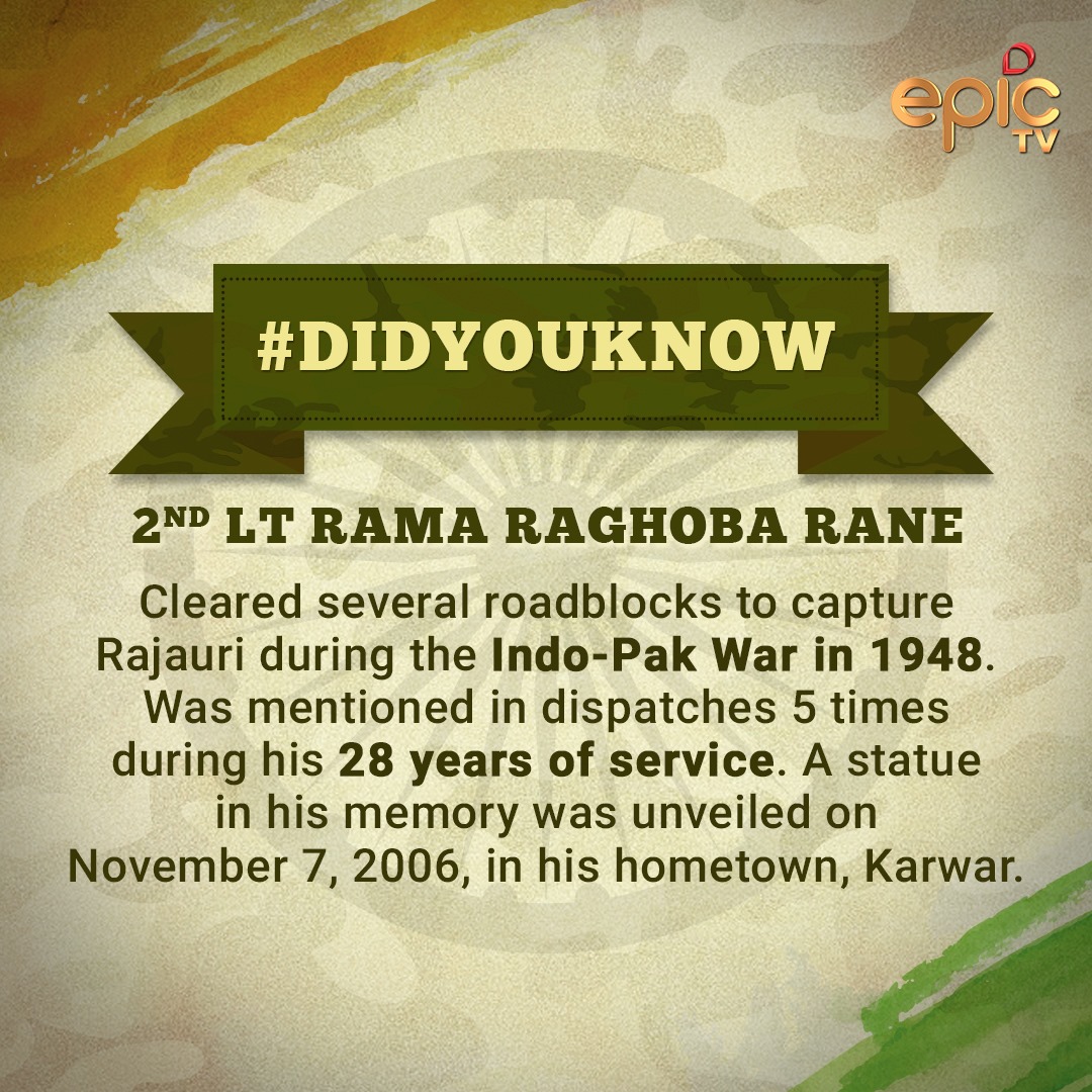 2nd Lt Rama Raghoba Rane was awarded... - The EPIC Channel