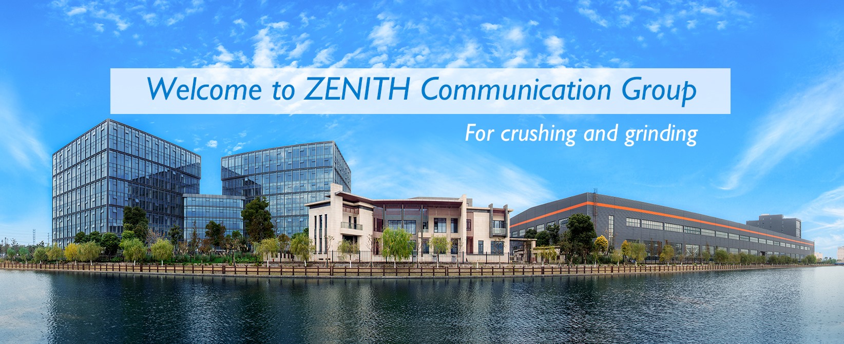 ZENITH Communication Group For Crushing And Grinding | Facebook