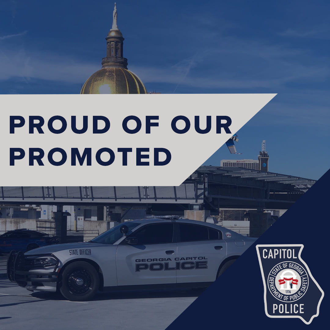 Georgia Department of Public Safety - Congratulations to Capitol Police ...