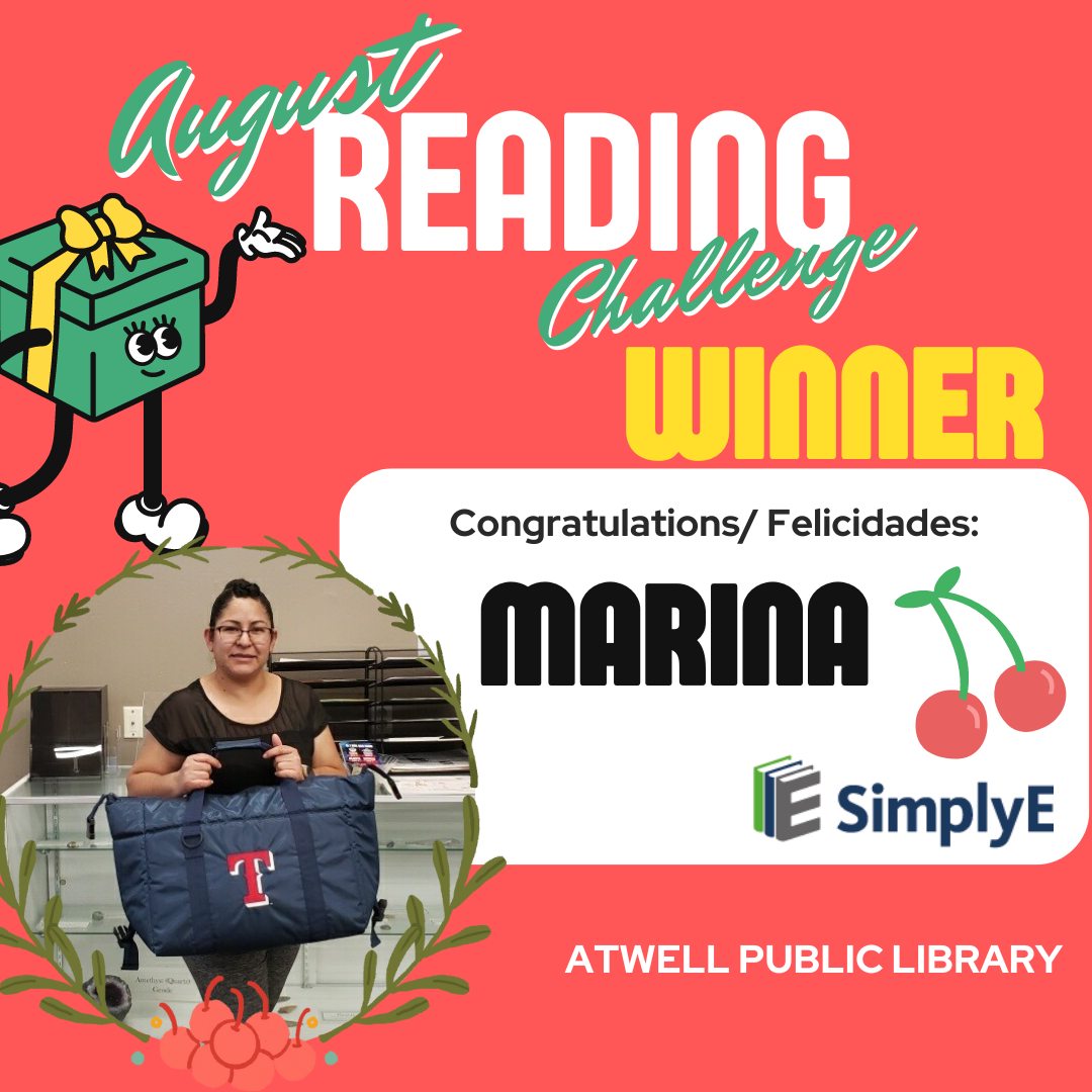Congratulations to our August... - Atwell Public Library