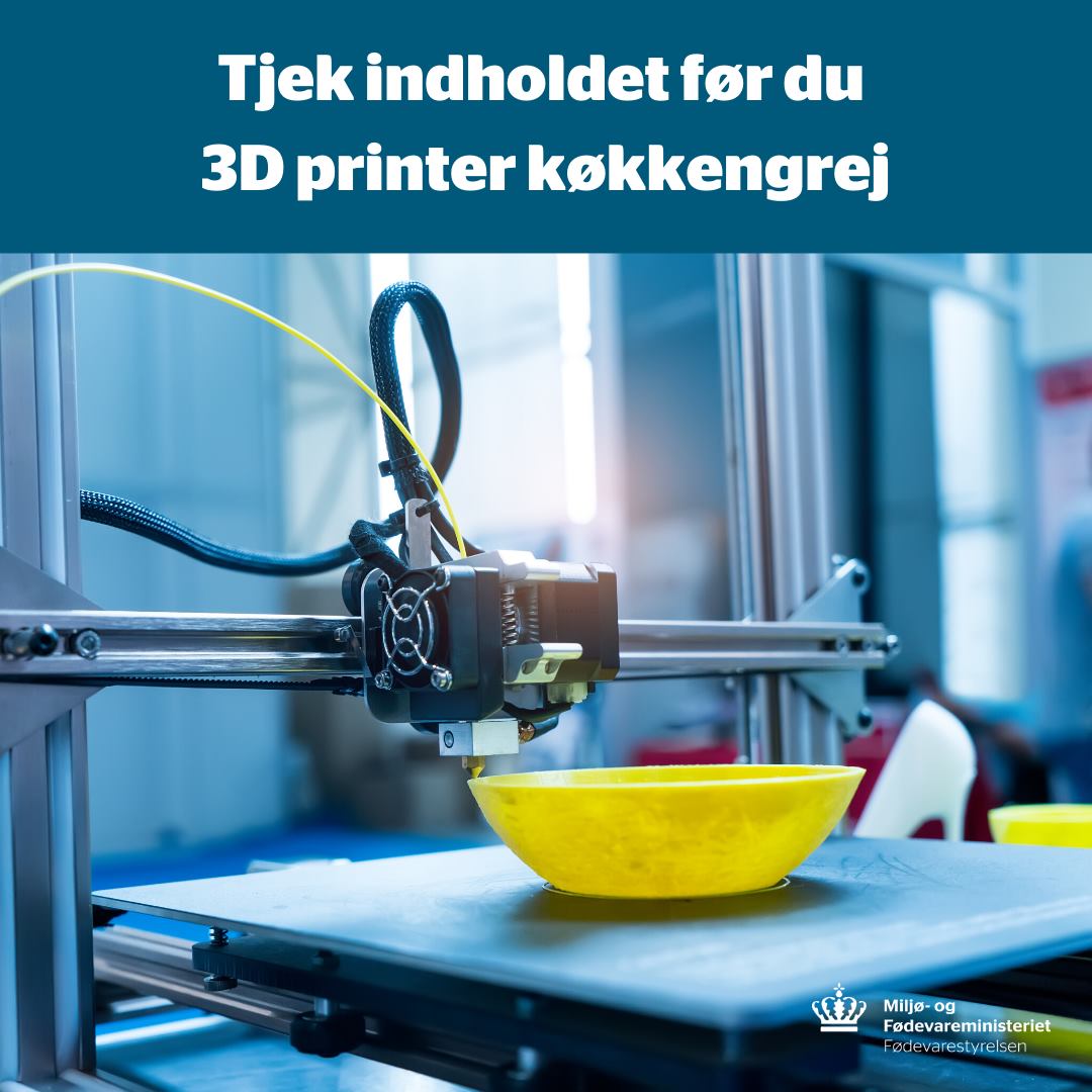 Fødevarestyrelsen - GODE RÅD TIL DIG SOM 3D PRINTER SKÅLE, KOPPER OG ...
