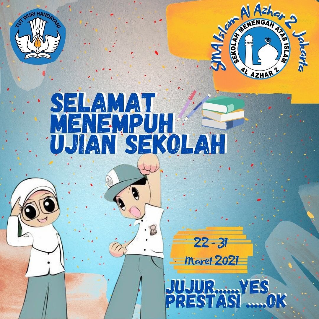 SMA Islam Al Azhar 2 Jakarta... - SMA Islam Al Azhar 2
