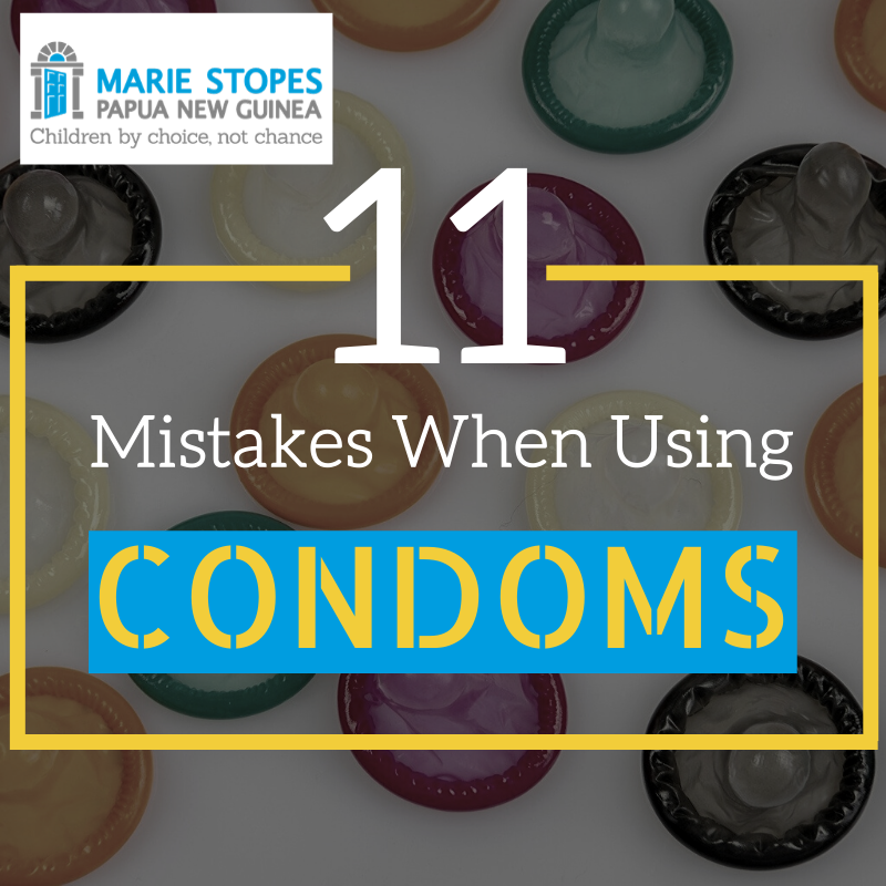 Marie Stopes Papua New Guinea - 1. Never checking the expiry date. Yes ...
