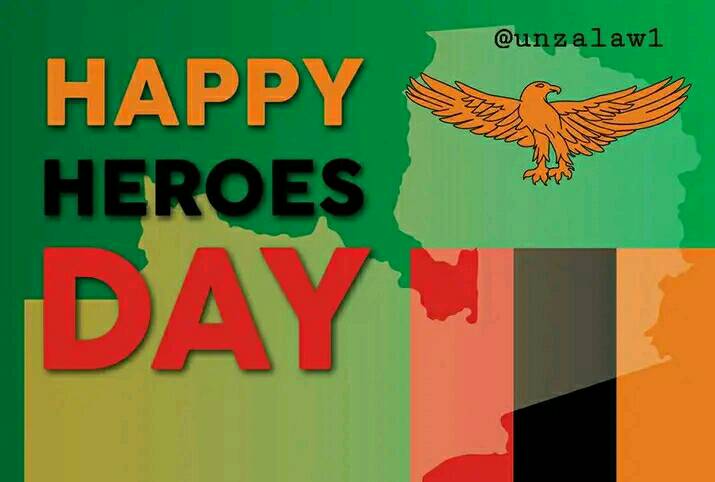 TODAY IS HEROES... - The University of Zambia Law Association