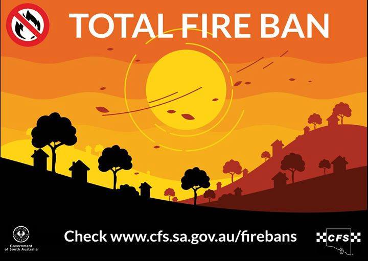 SA Country Fire Service - TOTAL FIRE BANS have been declared for 22 ...