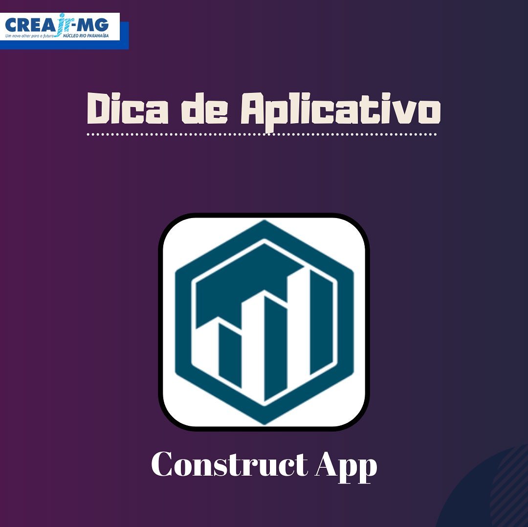 Crea Jr-MG Rio Paranaíba - O Construct App é um dos mais simples e ...