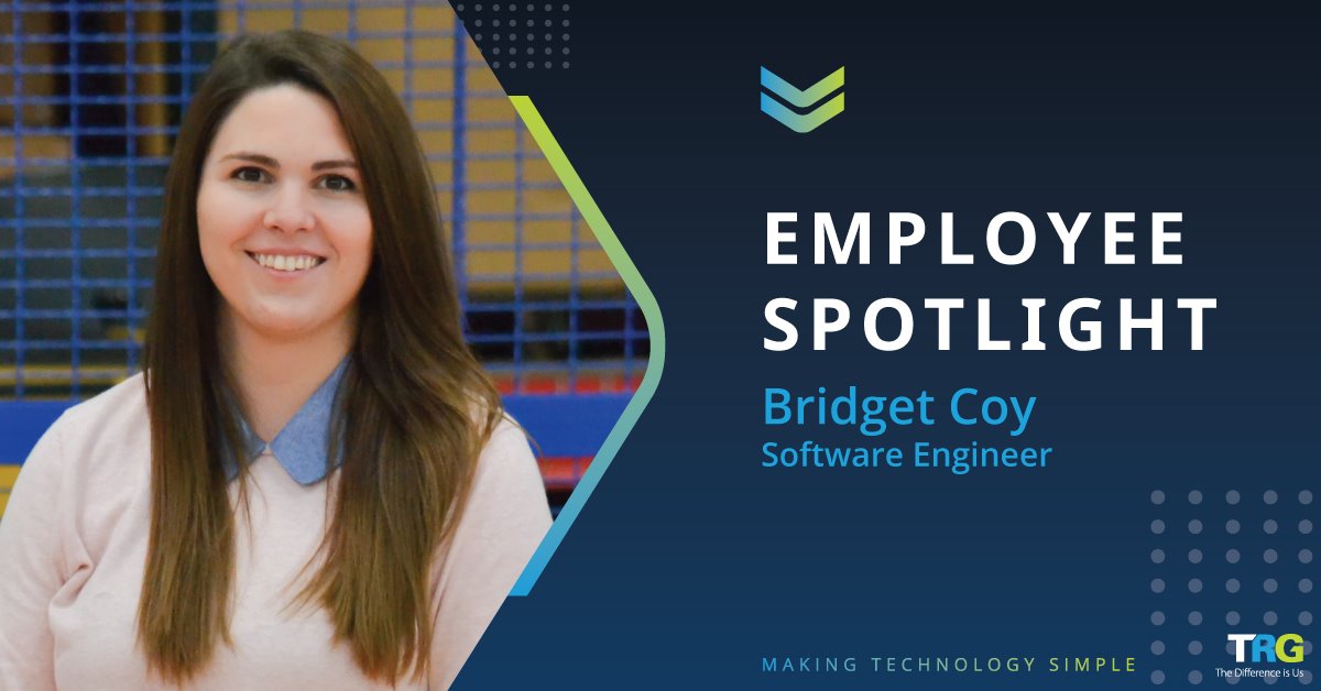 TRG - Meet Bridget Coy, this week’s Employee Spotlight! Bridget has ...