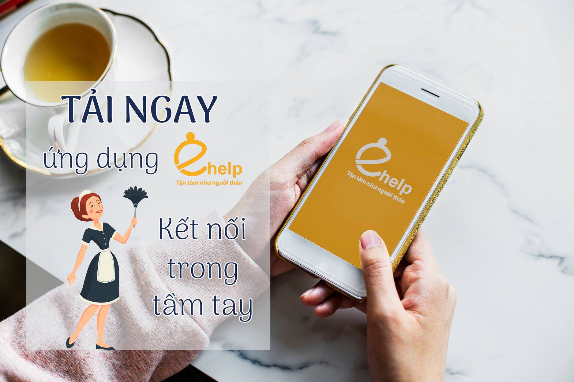 Giúp việc gia đình - Ehelp dịch vụ số 1
