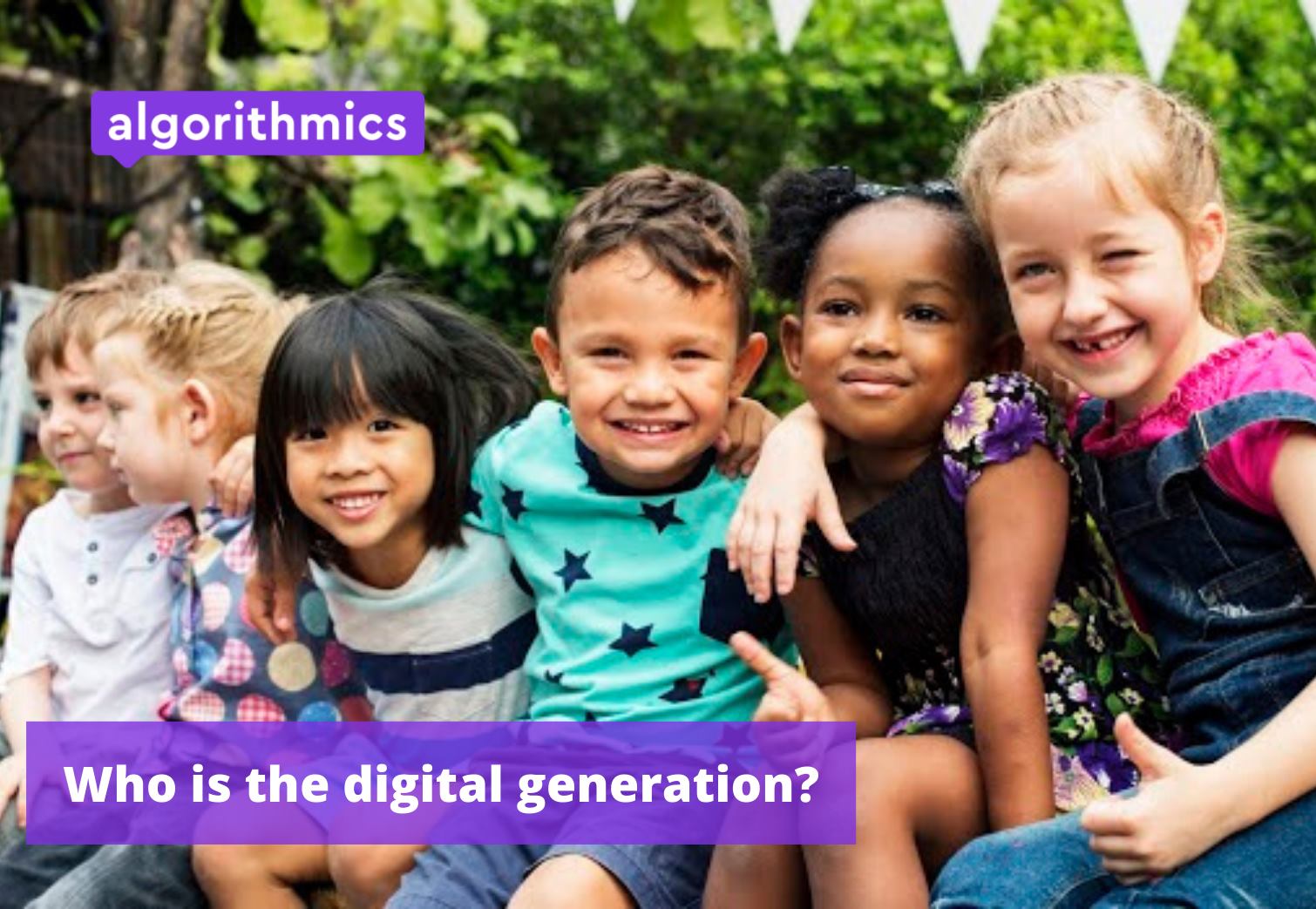 The “Digital Generation” - who is... - Algorithmics Global | Facebook