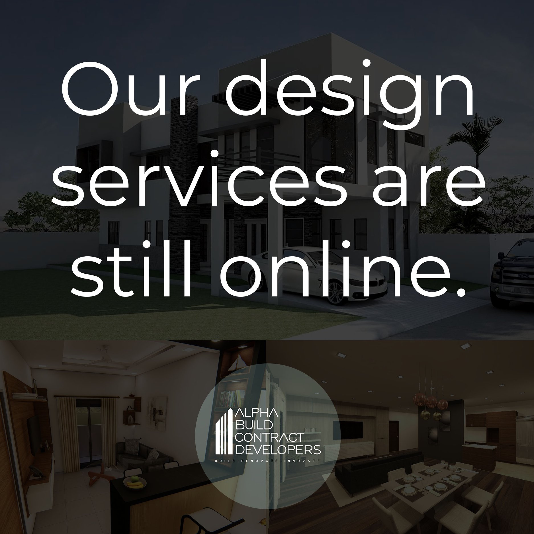 WE'RE STILL HERE. 💪... - Alpha Build Contract Developers Inc. | Facebook