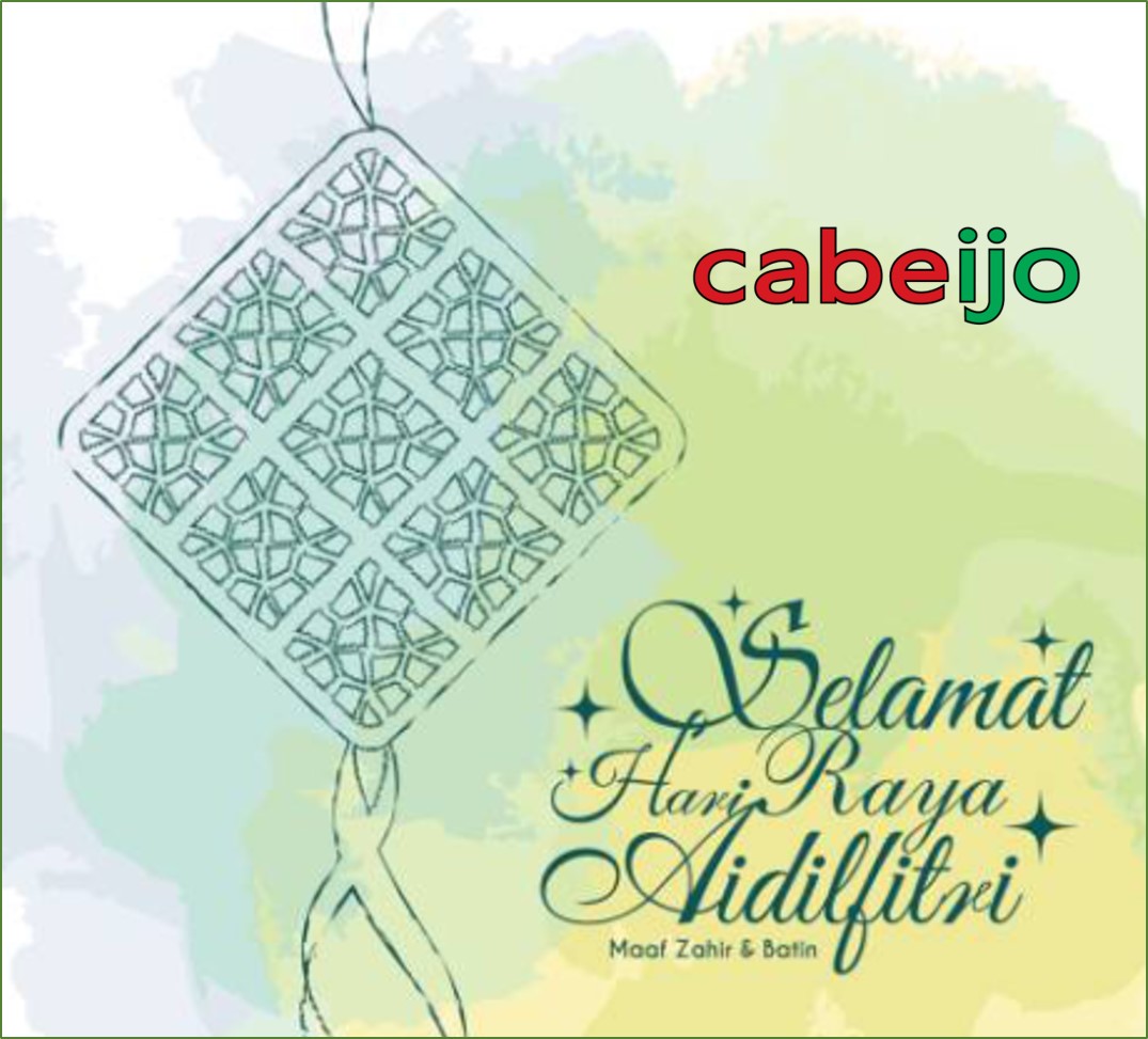 Cabe Ijo - Cabe Ijo ingin mengucapkan Selamat Hari Raya...