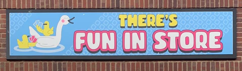 There’s Fun in Store