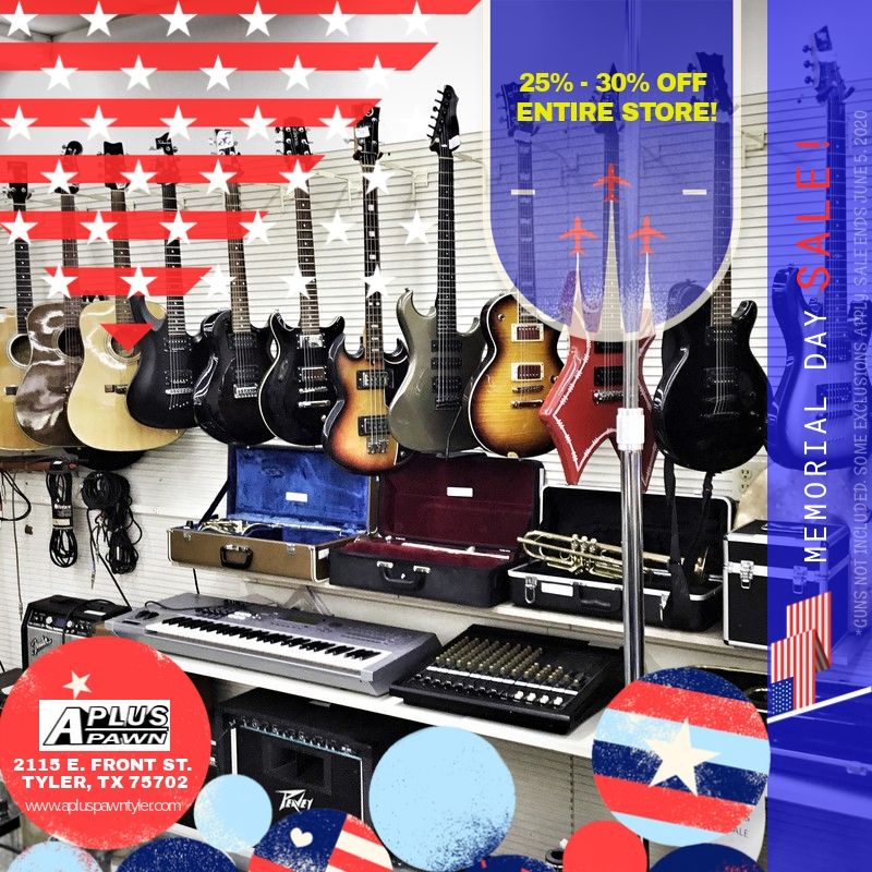 A-Plus PAWN SHOP | Tyler TX