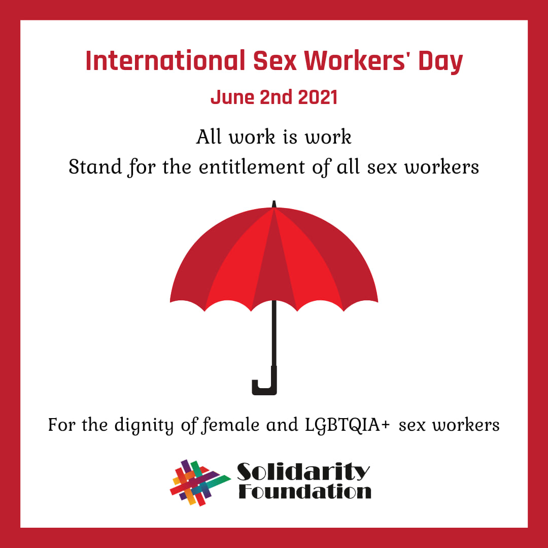 Solidarity Foundation This International Sex Workers Day we  