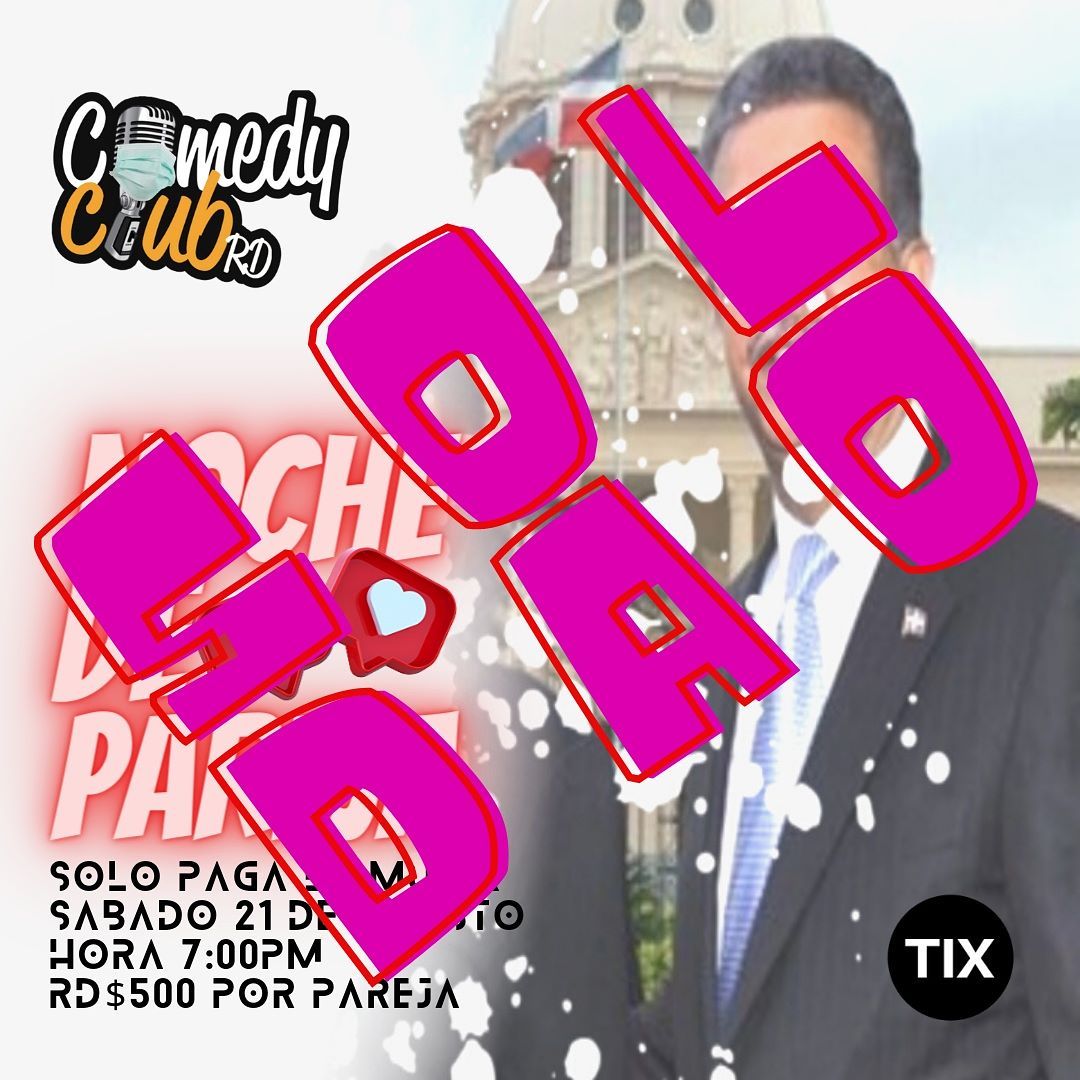 Comedy Club RD - ️TAMO FULL DE AMOR para la tanda de las...