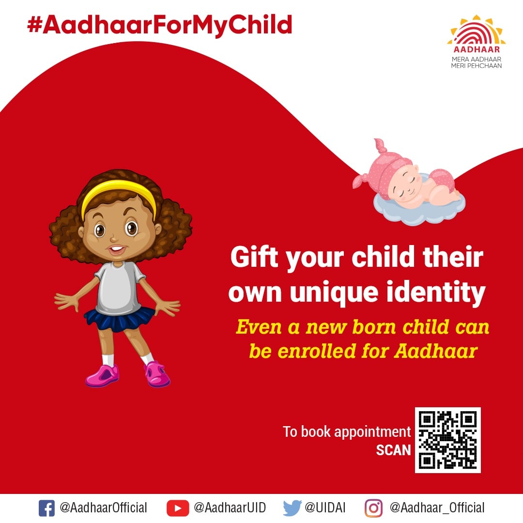 Aadhaar - #AadhaarForMyChild Everyone can enroll for...