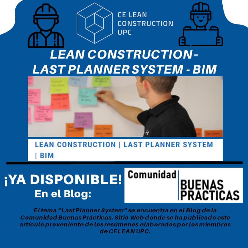 CE LEAN UPC - 📛📛📛📛📛📛📛📛📛📛 LEAN CONSTRUCTION - LAST PLANNER SYSTEM - BIM ...