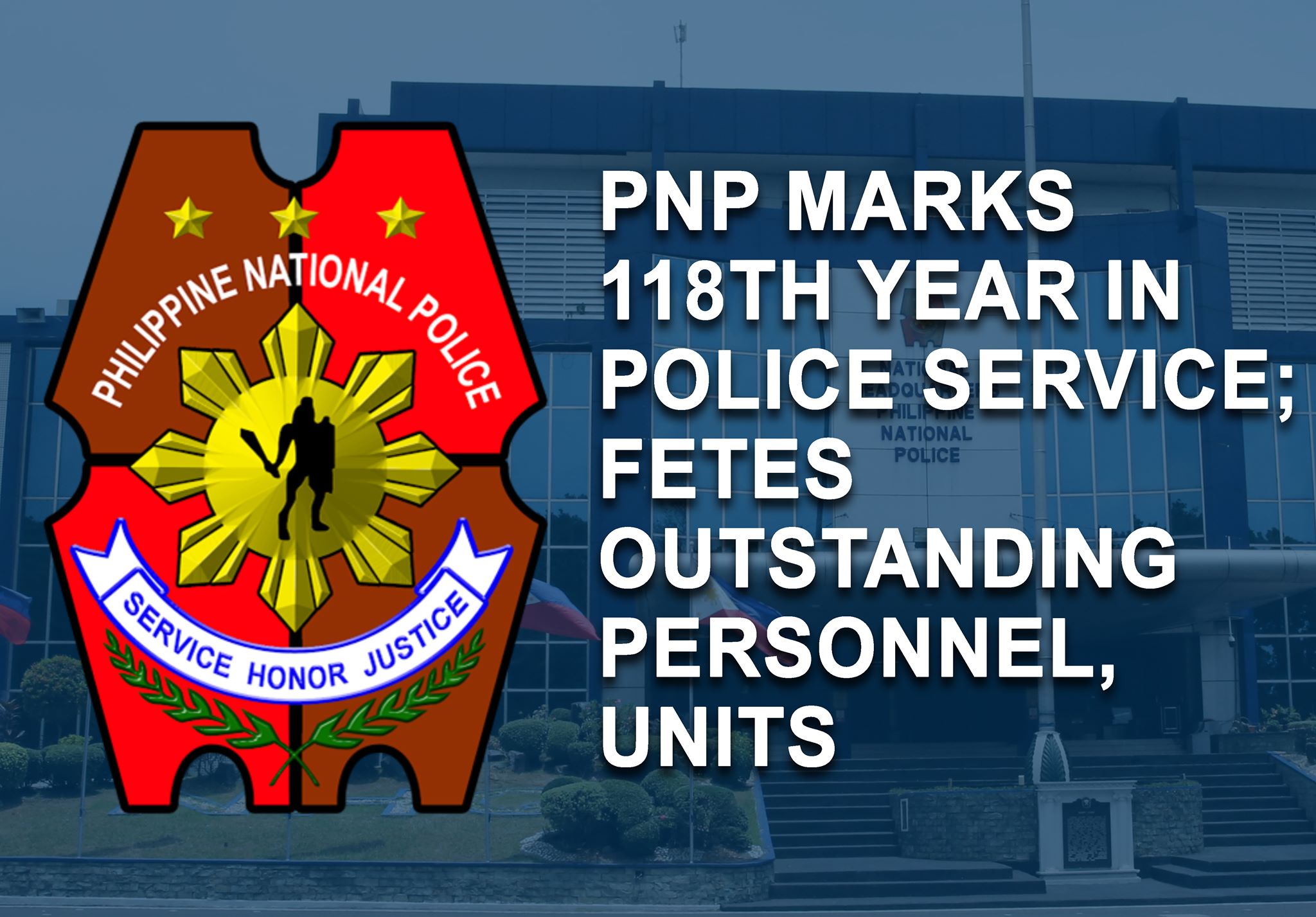 Philippine National Police - PNP MARKS 118TH YEAR IN POLICE SERVICE ...
