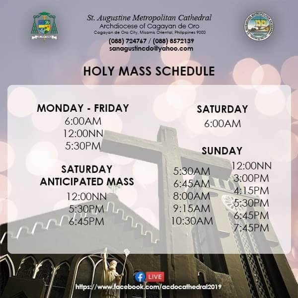 HOLY MASS SCHEDULE 2021 Cagayan de Oro City under MECQ St. Augustine