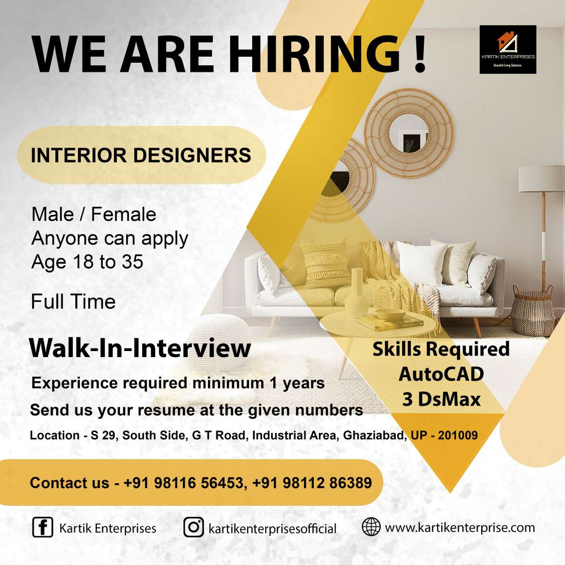 Kartik Enterprises - WE ARE HIRING! INTERIOR DESIGNERS Male/Female ...
