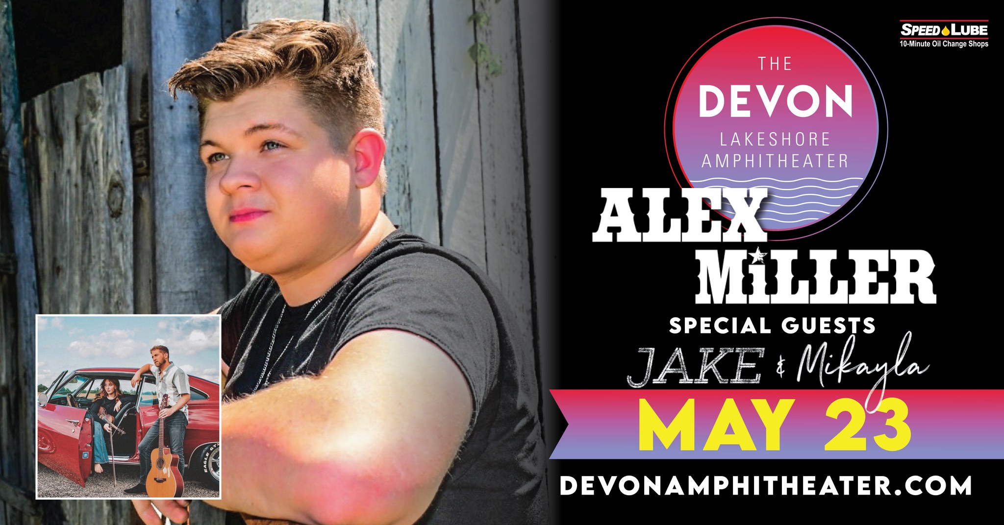 Alex Miller with Special Guest Jake and Mikayla - Presented by Speed Lube