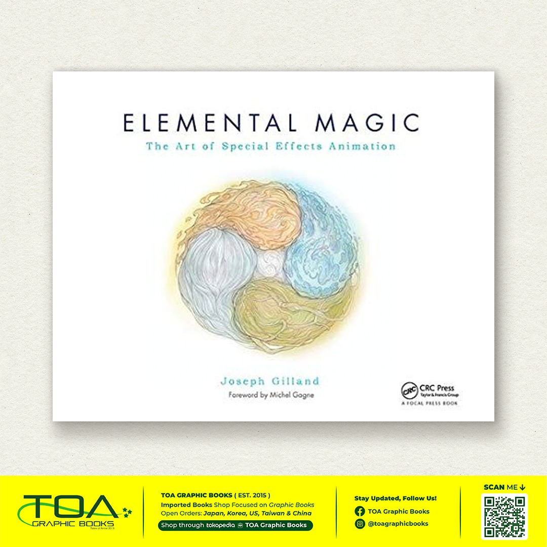 Elemental Magic - The Art of Special... - TOA Graphic Book