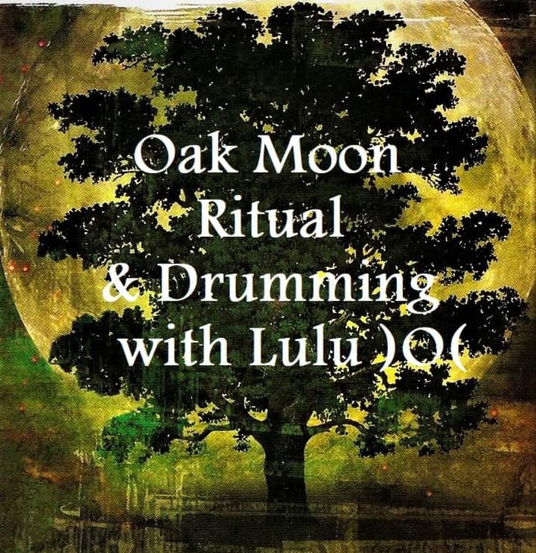 The Celtic Oak Moon falls when the mighty Oak is in full bloom. The Oak ...