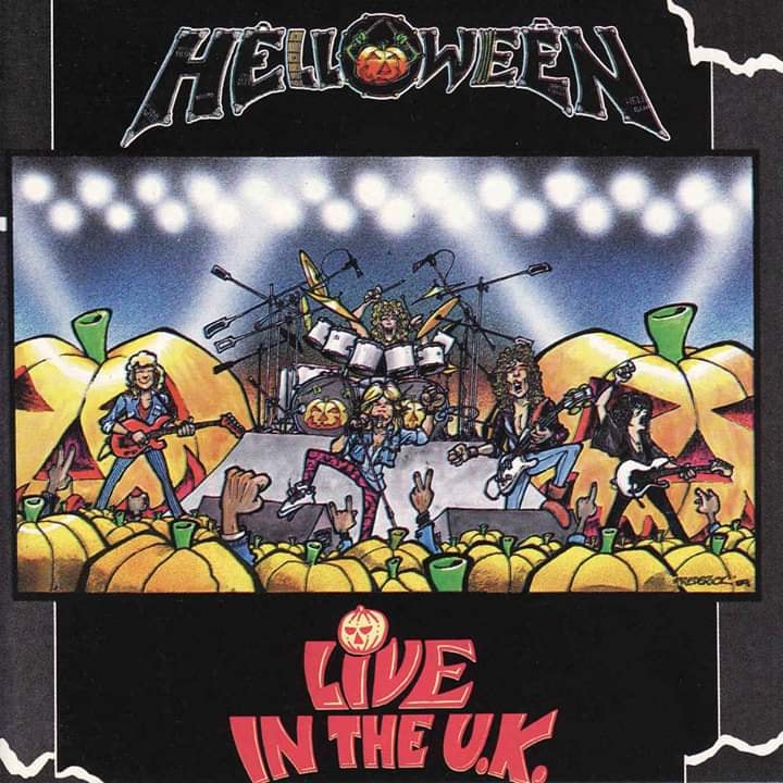 HELLOWEEN Live in the U.K. April 6th 1989 Recorded in November