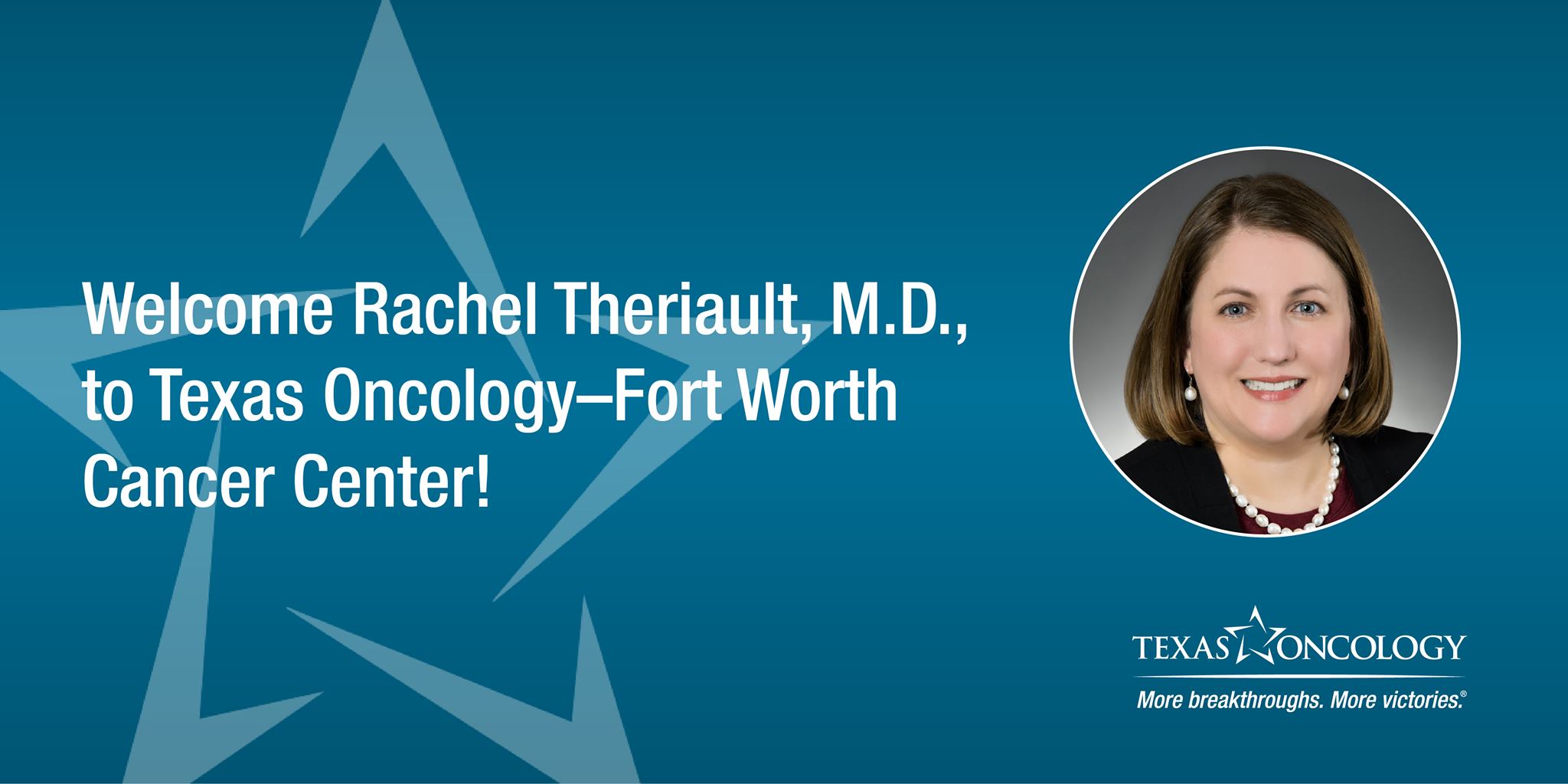 Texas Oncology - We’re proud to welcome Dr. Rachel Theriault to the ...